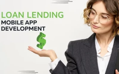Loan Management App Development: Basics, Types, Features & Costs